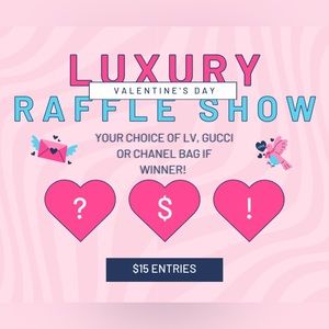 LUXURY RAFFLE SHOW win a luxury Gucci chanel or lv bag of your choice!!